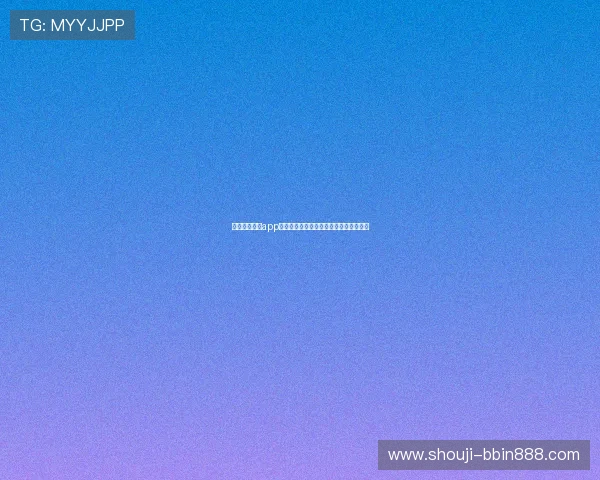 专业真人视讯app下载指南，帮助你快速上手享受极致体验