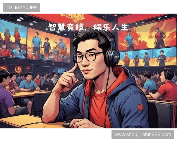 必赢365电竞开启全新电竞娱乐时代带来无限精彩赛事和丰富奖励